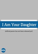 I Am Your Daughter Philippines Drama(2025) photo