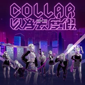 COLLAR Reset Go (2025)