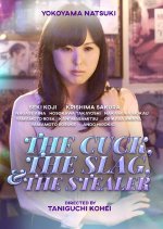 The Cuck, the Slag & the Stealer Japanese Movie(2019) photo