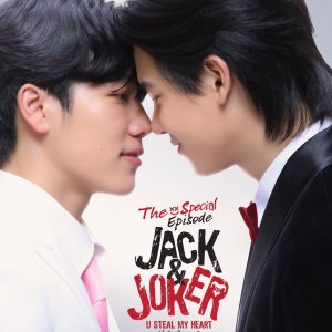 Jack&Joker: U Steal My Heart! Special Episode (2025)