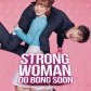 Strong Woman Do Bong Soon