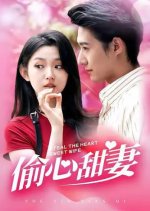 Steal the Heart, Sweet Wife Chinese Drama photo
