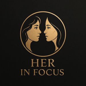 Her in Focus