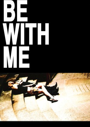 Be with Me (2005) poster