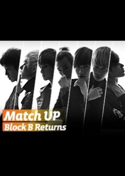 Match Up: Block B Returns (2012) poster