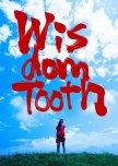 Wisdom Tooth japanese drama review