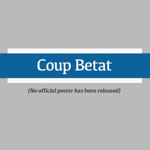 Coup Betat (2006)