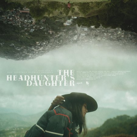 The Headhunter’s Daughter (2022)
