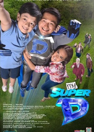 My Super D (2016) poster