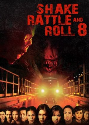 Shake, Rattle & Roll 8 (2006) poster