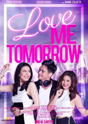 Love Me Tomorrow (2016) poster