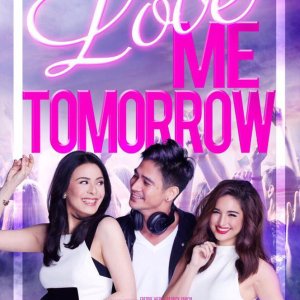 Love Me Tomorrow (2016)