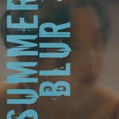 Summer Blur Chinese Movie photo