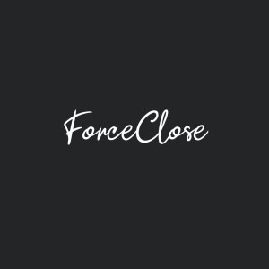 ForceClose