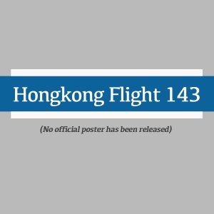 Hongkong Flight 143 (2006)
