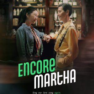 Encore Martha (2021)