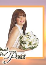 'Til Death Do Us Part Philippines Drama photo