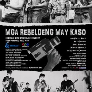 Mga Rebeldeng May Kaso (2015)