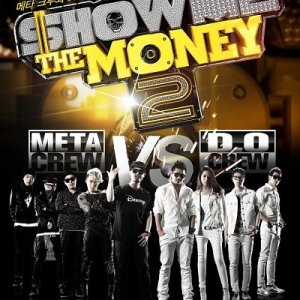 Show Me the Money Season 2 (2013)