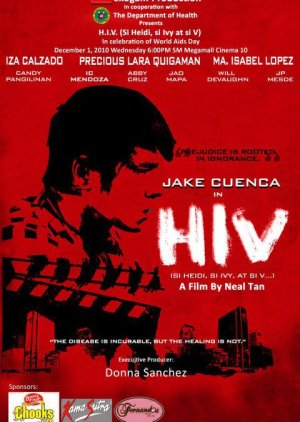HIV: Si Heidi, si Ivy at si V (2010) poster