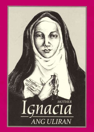 Mother Ignacia: Ang Uliran (1998) poster