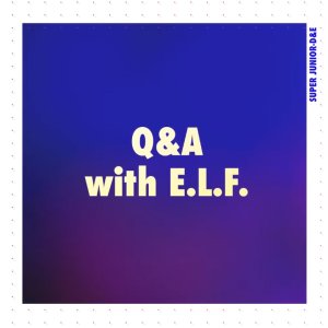 Q&A With E.L.F. (2021)