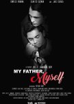 My Father, Myself philippines drama review