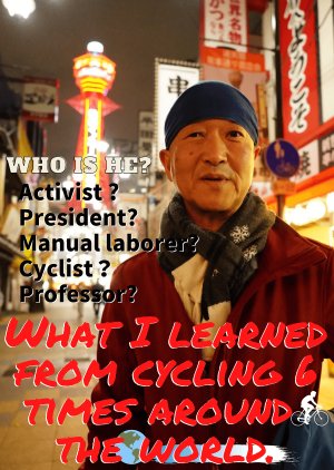 What I Learned from Cycling 6 Times Around the World (2022) poster