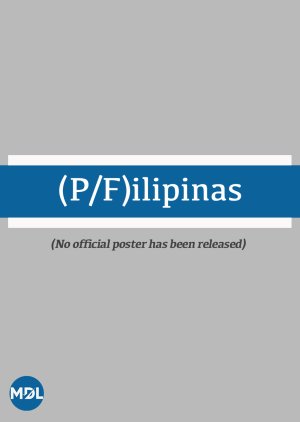 (P/F)ilipinas (2018) poster