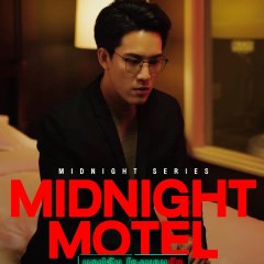 Midnight Motel Thai Drama photo