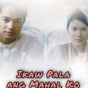 Ikaw Pala Ang Mahal Ko (1997)