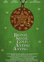 Bronze, silver, gold, at anting-anting Philippines Movie photo