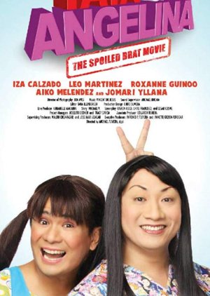 Yaya & Angelina: The Spoiled Brat (2009) poster