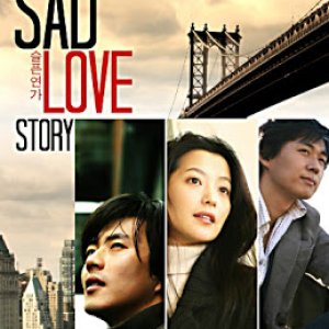 Sad Love Story (2005)