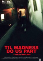 Til Madness Do Us Part Chinese Movie photo