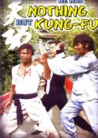 He Has Nothing But Kung Fu