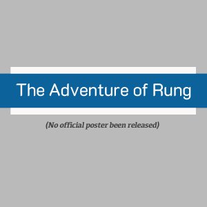 The Adventure of Rung (2023)
