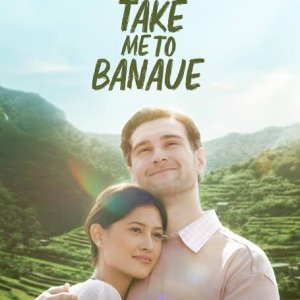 Take Me to Banaue (2023)