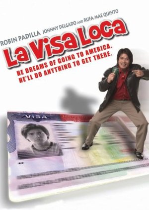 La Visa Loca (2005) poster