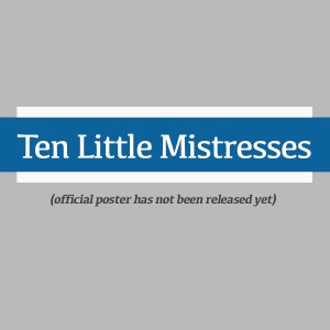 Ten Little Mistresses (2023)