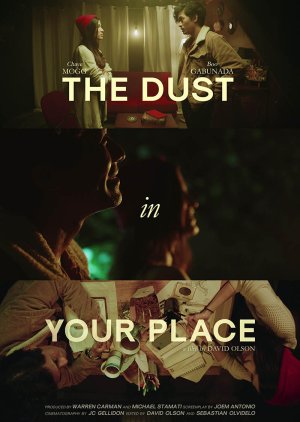 The Dust in Your Place (2021) poster