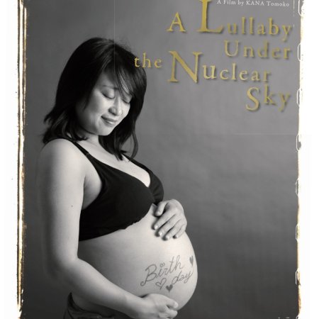 A Lullaby Under the Nuclear Sky (2014)