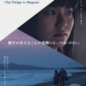 O Juramento a Megumi (2021)