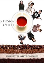 Strange Coffee Chinese Movie(2018) photo