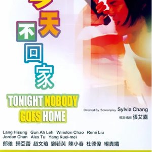 Tonight Nobody Goes Home (1996)