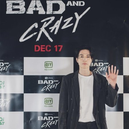 Bad And Crazy (2021)