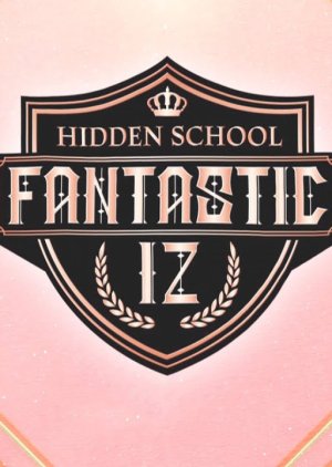 Fantastic IZ : Hidden School (2021) poster