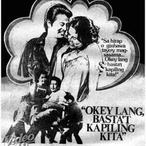Okey Lang Basta't Kapiling Kita (1979)