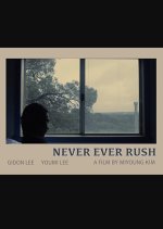 Never Ever Rush Korean Movie photo