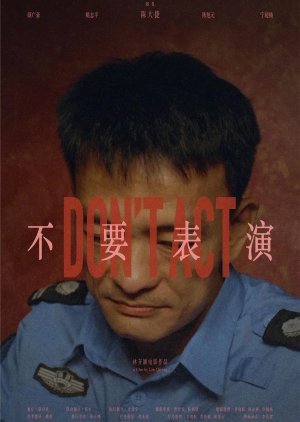 Don't Act (2024) poster